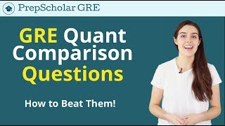 GRE Expert Tips amp Tricks  How to Beat GRE Quantitative Comparison [upl. by Ytinav]