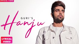 HANJU  GURI Full Song Punjabi Songs 2018  Geet MP3 [upl. by Ecaidnac733]