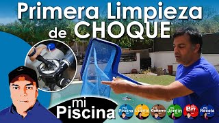 Como Limpiar Piscina Limpieza de CHOQUE [upl. by Enrak474]