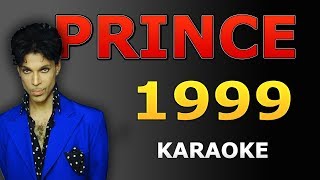 Prince  1999 LYRICS Karaoke [upl. by Buskirk]