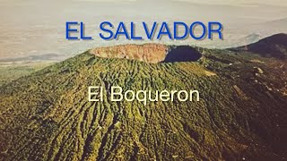 EL BOQUERON SAN SALVADOR VOLCANO 2025 [upl. by Hare428]