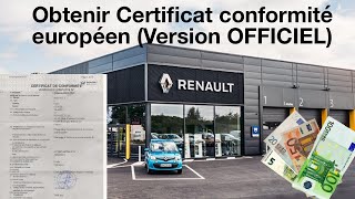 Comment obtenir le certificat de conformité européen Renault  de façon OFFICIEL [upl. by Olvan]