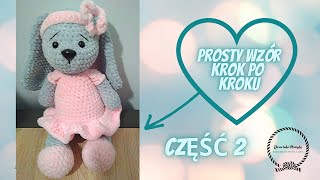 Zajączek króliczek na szydełku  jak zrobić  crochet rabbit CZĘŚĆ 2 [upl. by Iramohs]