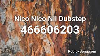 Nico Nico Nii Dubstep Roblox ID  Roblox Music Code [upl. by Anelrats]