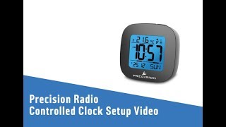 Precision Radio Controlled Clock Setup Video [upl. by Enelrak]