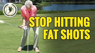 HOW TO STOP HITTING FAT GOLF SHOTS [upl. by Renate770]