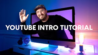 How to make a YouTube Intro  Start YOUR videos STRONG [upl. by Siri64]