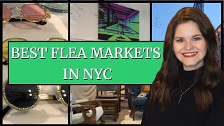 VISITING THE BEST NYC FLEA MARKETS [upl. by Molohs214]