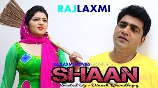 SHAAN शान Full film  Uttar Kumar  Dinesh Chaudhary  Sonal Khatri [upl. by Atikin643]