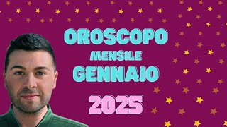 OROSCOPO mensile GENNAIO 2025 [upl. by Alohcin989]