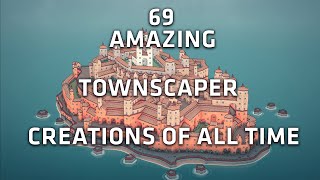 69 AMAZING Townscaper Creations [upl. by Alla306]