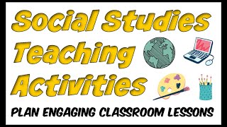 Social Studies Teaching Activities [upl. by Klepac]