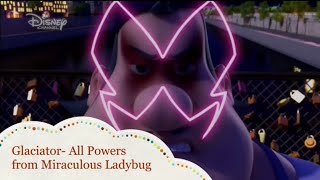 Glaciator All Powers from Miraculous Ladybug [upl. by Yud]