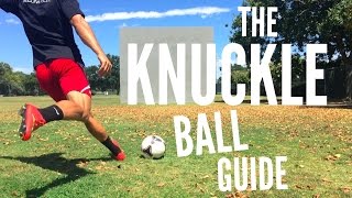 The Ultimate Knuckle Ball Tutorial [upl. by Queenie]