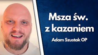 Mega kazanie  Adam Szustak OP 2102020 [upl. by Nivak]