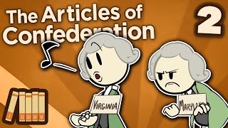 The Articles of Confederation  Ratification  Extra History  Part 2 [upl. by Anelas615]