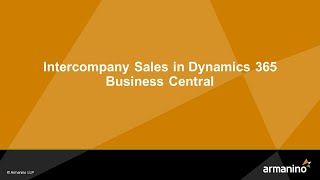 Intercompany Sales in Dynamics 365 Business Central [upl. by Lareena173]