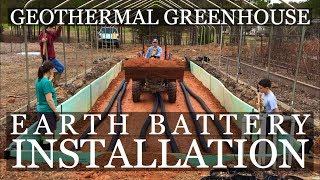 DIY Geothermal Greenhouse Part 4 Earth Battery INSTALLATION [upl. by Carina587]