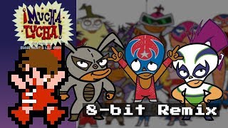 ¡Mucha Lucha Theme  8bit Remix [upl. by Gottwald]