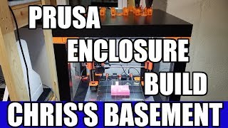 Prusa IKEA Lack Table 3D Printer Enclosure  Chriss Basement [upl. by Htrap]