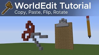 WorldEdit Guide 2  Copy Paste Flip Rotate Using the Clipboard [upl. by Nnayrrehs]