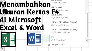 Cara Menambah Ukuran Kertas F4 di Excel dan Word [upl. by Arnuad956]