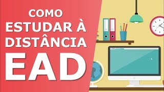 Como Estudar à DISTÂNCIA 6 Dicas para Aprender MELHOR [upl. by Aurora]