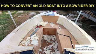 Boat conversion into Bowrider [upl. by Nywg568]