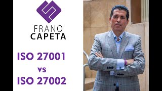 ISO 27001 vs ISO 27002 ¿sabes cual es la diferencia [upl. by Esnofla738]