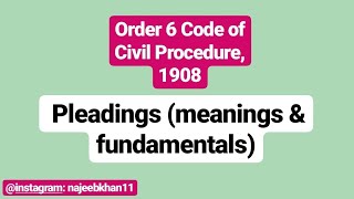 Order 6 CPC Pleadings meanings amp fundamentals [upl. by Jemma]