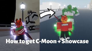 How to get CMoon  Showcase  YBA [upl. by Naehgem]