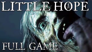 Little Hope  FULL GAME MEGA EPISODE [upl. by Latreshia]