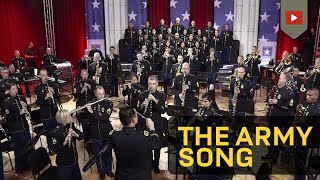 The Army Song  Performed by The United States Army Field Band [upl. by Asyl]