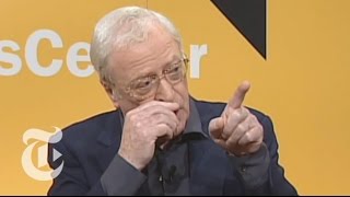 TimesTalks Michael Caine Five Favorite Films  The New York Times [upl. by Eimot]