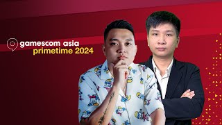 VN gamescom asia 2024  PRIMETIME [upl. by Laith]