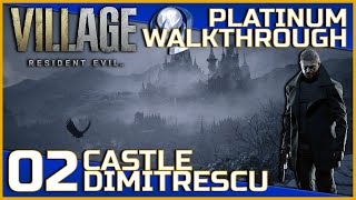 Resident Evil Village Full Platinum Walkthrough  02  Castle Dimitrescu [upl. by Conrad]