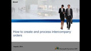 Microsoft Dynamics AX How to Create and Process Intercompany Orders [upl. by Winnah]