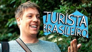 TURISTA BRASILEIRO [upl. by Ahsim508]