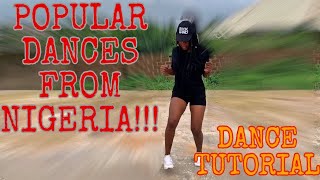 HOW TO DANCE  How To Do FIVE5 POPULAR DANCES FROM NIGERIA  DANCE TUTORIAL [upl. by Seraphina]