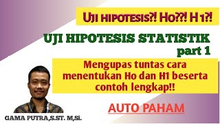 UJI HIPOTESIS STATISTIKPart 1 [upl. by Hetty]