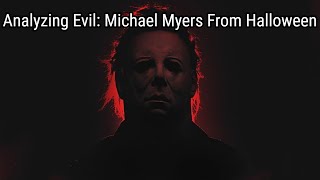 Analyzing Evil Michael Myers Halloween I amp II [upl. by Sevik]