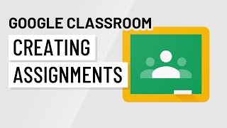 Google Classroom Creating Assignments [upl. by Sue]