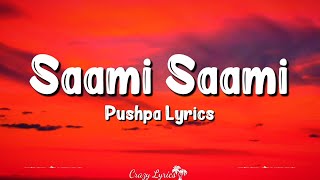 Saami Saami Lyrics HINDI VERSION  Pushpa  Sunidhi Chauhan Allu Arjun Rashmika Mandanna [upl. by Nyltiak]