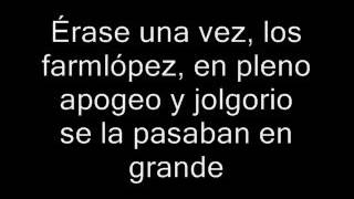 Los FarmlopezLa cabra la puta de la cabra Letra [upl. by Hyacinthe]