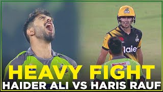 Heavy Fight Between Haider Ali and Haris Rauf  HBL PSL  MB2L [upl. by Petrie]