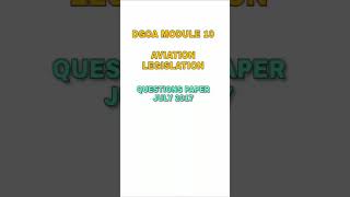 DGCA MODULE 10 QUESTIONS PAPER JULY 2017 [upl. by Margalit120]