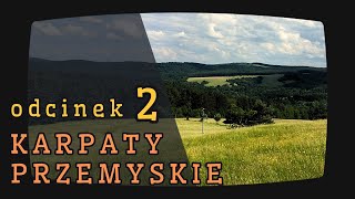 Pogórze Przemyskie [upl. by Norrehs]