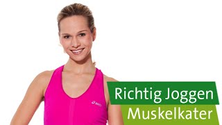 Joggen für Anfänger – Muskelkater [upl. by Mingche]