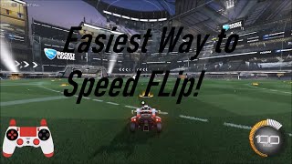 EASIEST WAY to Speed Flip in Rocket League [upl. by Nekcarb]