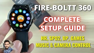 FireBoltt 360 Smartwatch Full Setup Guide  Settings amp Features [upl. by Richer]